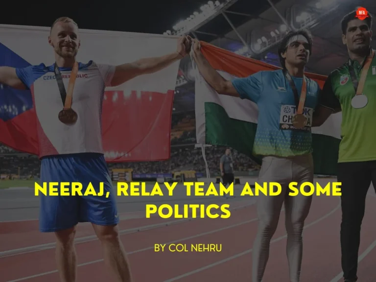 Neeraj Chopra, Relay Team and Some Politics