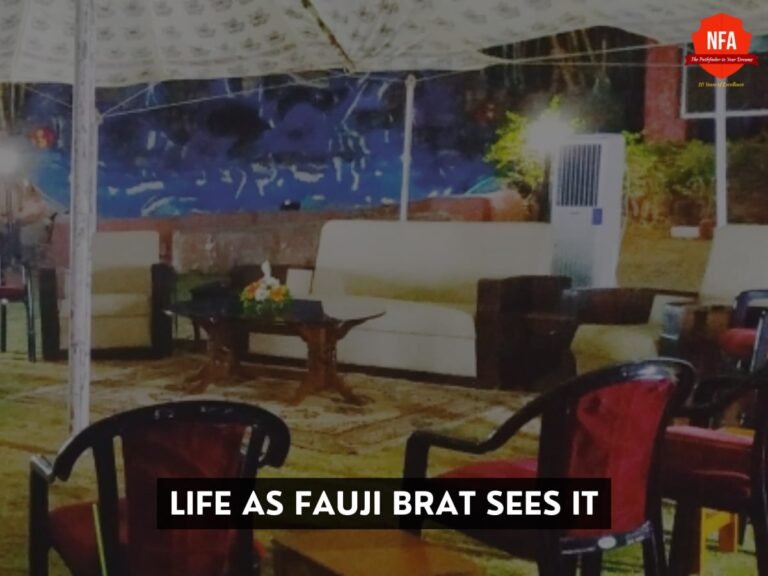 Life as Fauji Brat Sees it
