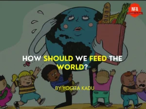 How should we feed the world
