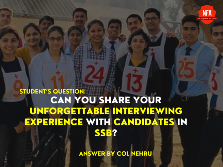 Can you share your unforgettable interviewing experience with candidates in SSB?