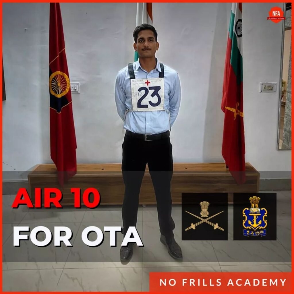 Vishal Shahi - Thrice SSB recommended candidate, AIR 10 for OTA, No frills academy's Colonel Nehru Individual Guidance Programme