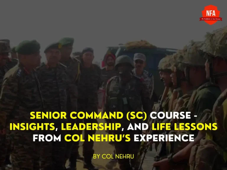 senor command course indian army 1998 by col nehru, no frills academy