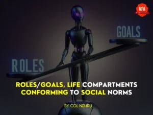 roles goals and compartments, work life balance col nehru